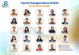 Top 24 Changemakers of 2024: Bureaucrats of India